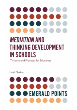 Mediation and Thinking Development in Schools