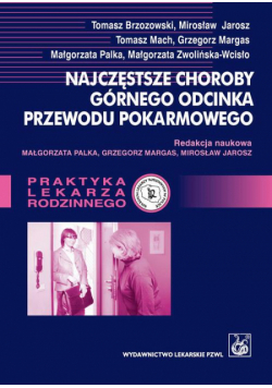 Najczęstsze choroby górnego odcinka przewodu pokarmowego