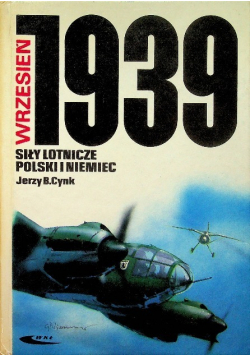 Siły lotnicze Polski i Niemiec Wrzesień 1939