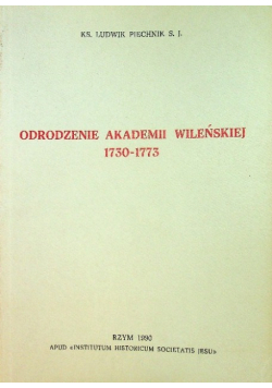 Odrodzenie Akademii Wileńskiej 1730 - 1773