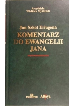 Komentarz do Ewangelii Jana