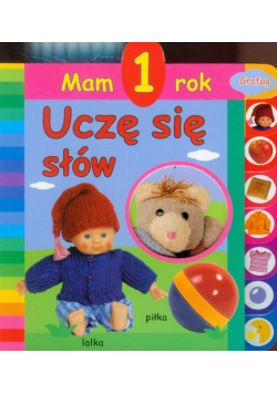 Mam 1 rok Uczę się słów