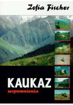 Kaukaz wspomnienia