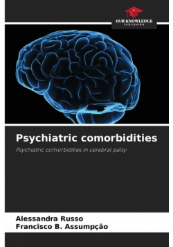 Psychiatric comorbidities
