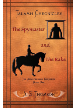 The Spymaster and The Rake