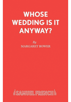 Whose Wedding Is It Anyway?