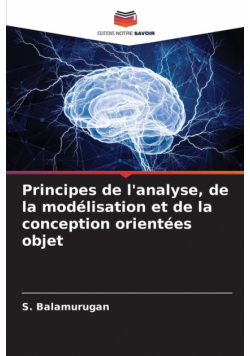 Principes de l'analyse, de la modélisation et de la conception orientées objet