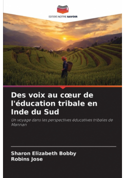 Des voix au cœur de l'éducation tribale en Inde du Sud