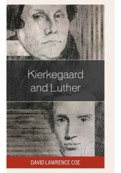 Kierkegaard and Luther