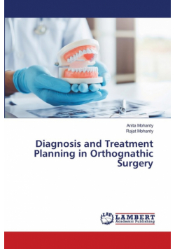 Diagnosis and Treatment Planning in Orthognathic Surgery