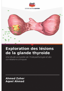 Exploration des lésions de la glande thyroïde