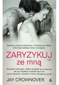 Zaryzykuj ze mną Tom 1