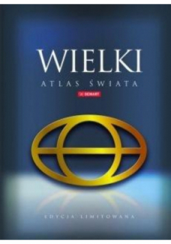Wielki atlas świata edycja limitowana