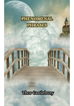 Phenomenal Phrases
