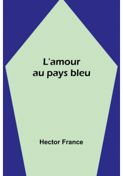 L'amour au pays bleu