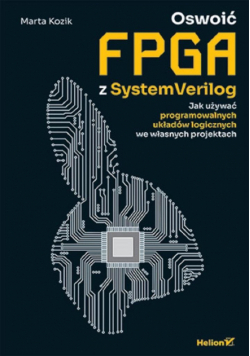 Oswoić FPGA z SystemVerilog