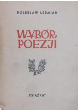 Leśmian Wybór poezji 1946 r.