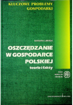 Oszczędzanie w gospodarce Polskiej teorie i fakty