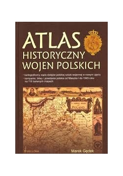 Atlas historyczny wojen polskich