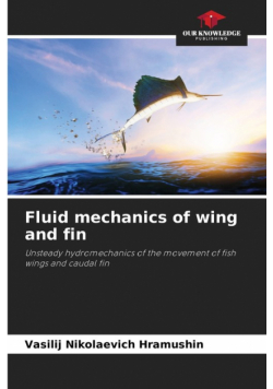 Fluid mechanics of wing and fin