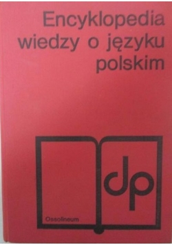 Encyklopedia wiedzy o języku polskim