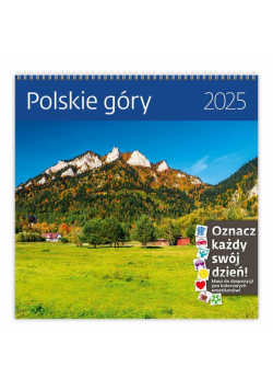 Kalendarz 2025 Polskie Góry ścienny