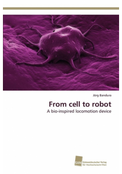 From cell to robot