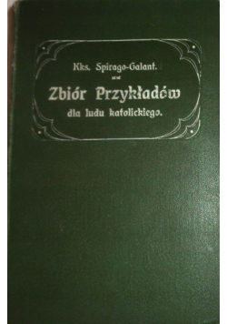 Zbiór przykładów dla ludu katolickiego 1911 r.