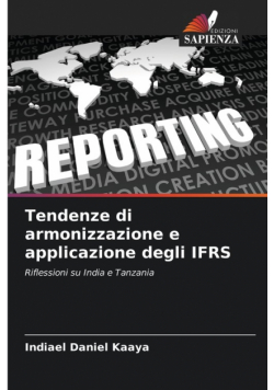 Tendenze di armonizzazione e applicazione degli IFRS