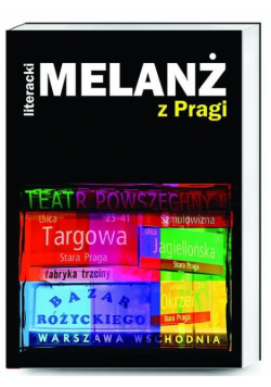 Literacki Melanż z Pragi