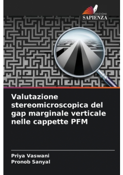 Valutazione stereomicroscopica del gap marginale verticale nelle cappette PFM