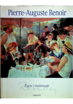 Życie i twórczość Renoir