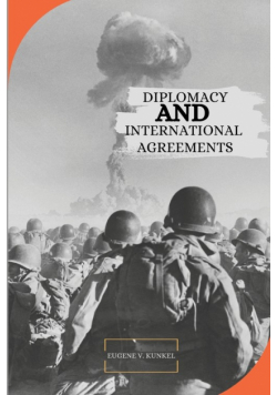 Diplomacy And International Agreements