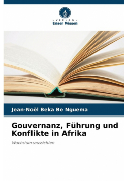 Gouvernanz, Führung und Konflikte in Afrika