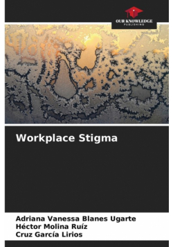 Workplace Stigma