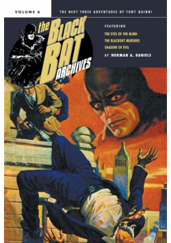 The Black Bat Archives, Volume 6