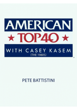 American Top 40 with Casey Kasem (The 1980S)