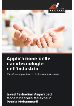 Applicazione delle nanotecnologie nell'industria