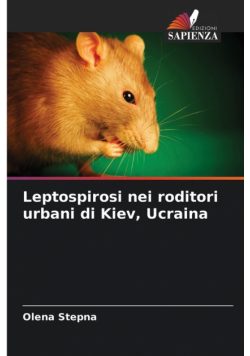 Leptospirosi nei roditori urbani di Kiev, Ucraina