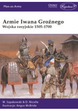 Armie Iwana Groźnego  Wojsko rosyjskie 1505 - 1700