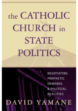 The Catholic Church in State Politics