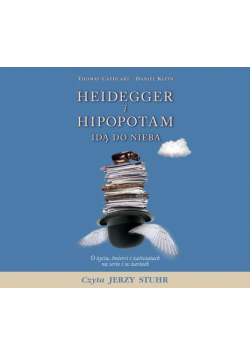 Heidegger i hipopotam idą do nieba, Audiobook