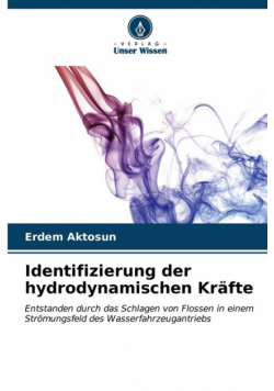Identifizierung der hydrodynamischen Kräfte