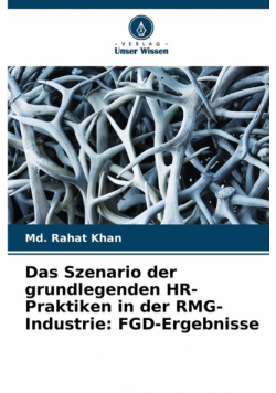Das Szenario der grundlegenden HR-Praktiken in der RMG-Industrie