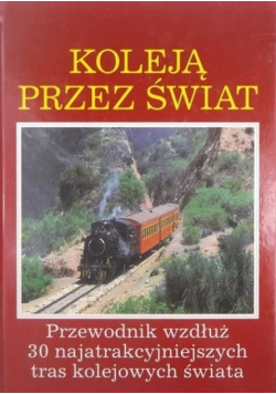 Koleją przez świat