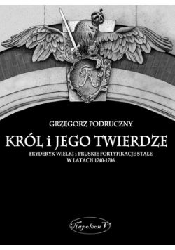 Król i jego twierdze
