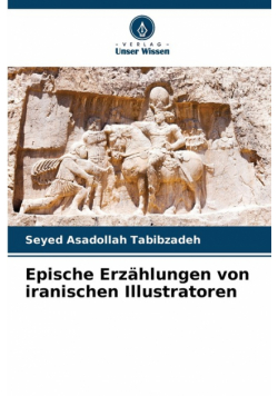 Epische Erzählungen von iranischen Illustratoren