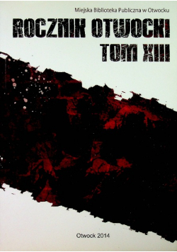 Rocznik Otwocki Tom XIII