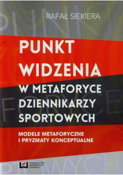 Punkt widzenia w metaforyce dziennikarzy sportowych