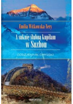 A suknię ślubną kupiłam w Suzhou Codziennik chiński